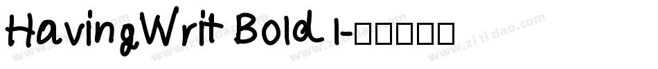 HavingWrit Bold1字体转换
